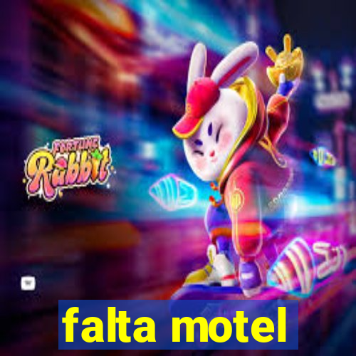 falta motel